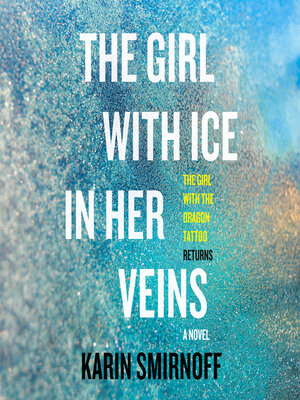 cover image of The Girl with Ice in Her Veins
